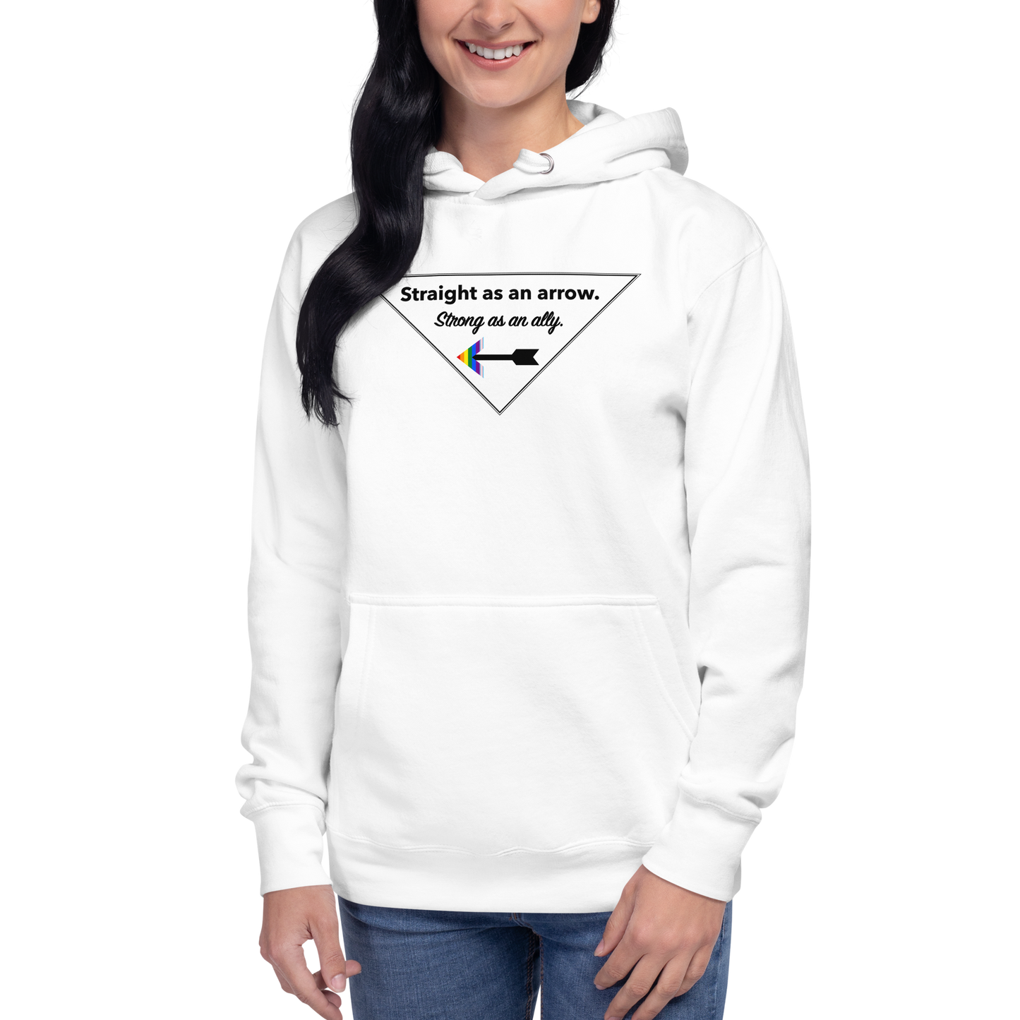 "Straight As An Arrow. Strong As An Ally." Unisex Hoodie