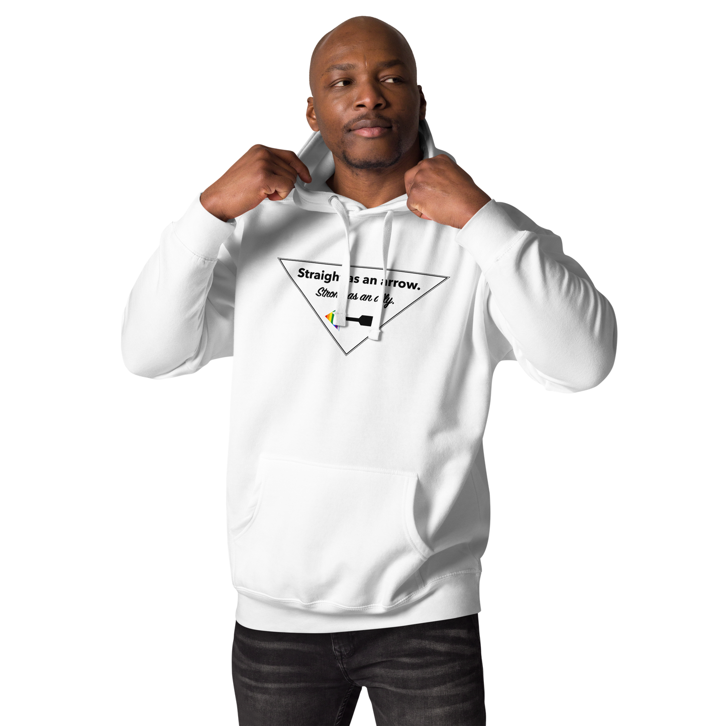 "Straight As An Arrow. Strong As An Ally." Unisex Hoodie