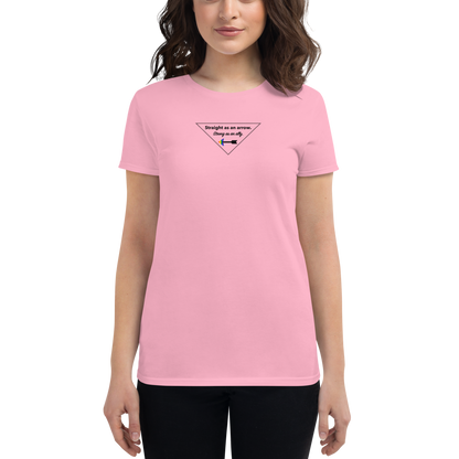 "Straight As An Arrow. Strong As An Ally." Women's T-shirt